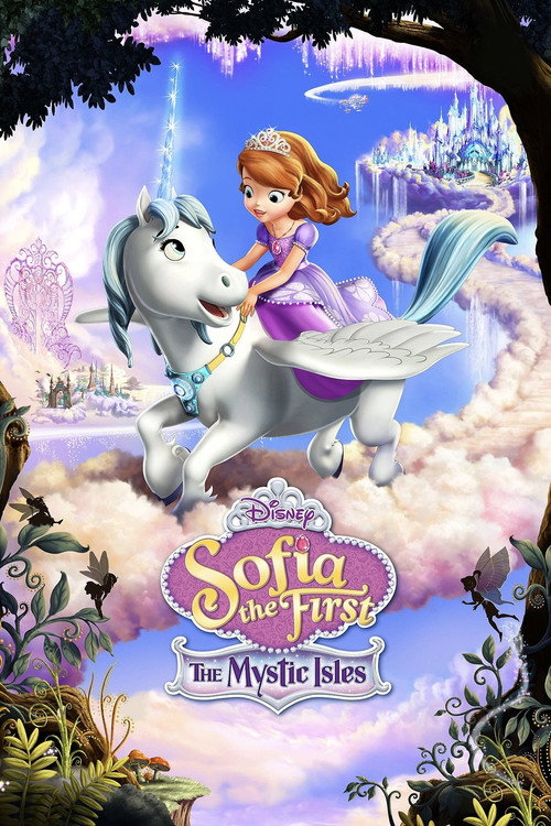 Постер фильма «Sofia the First: The Mystic Isles»