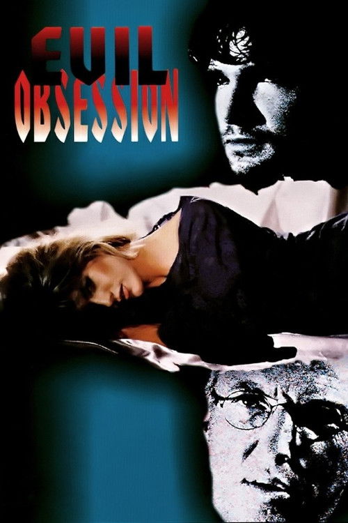 Постер фильма «Evil Obsession»