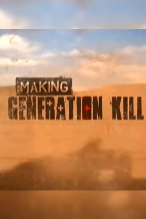 Постер фильма «Making Generation Kill»