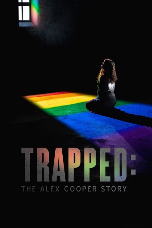 Постер фильма «Trapped: The Alex Cooper Story»