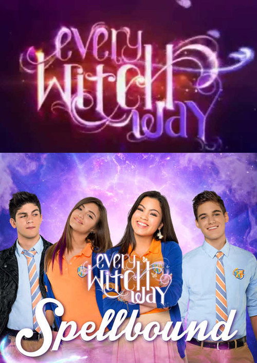 Постер фильма «Every Witch Way: Spellbound»