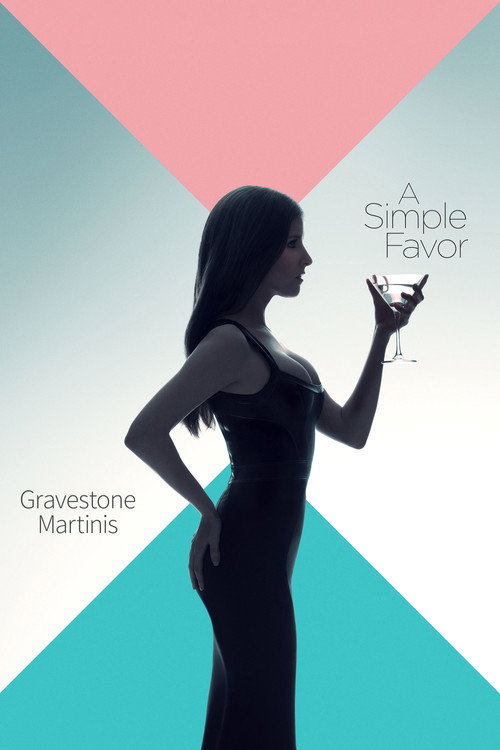 Постер фильма «A Simple Favor: Gravestone Martinis»