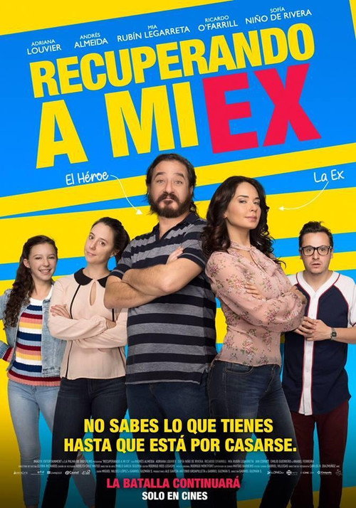 Постер фильма «Recuperando a mi Ex»
