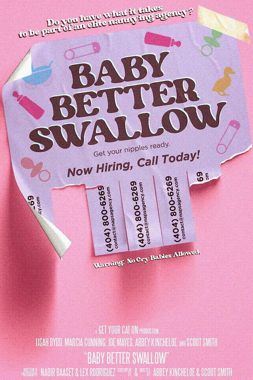 Постер фильма «Baby Better Swallow»
