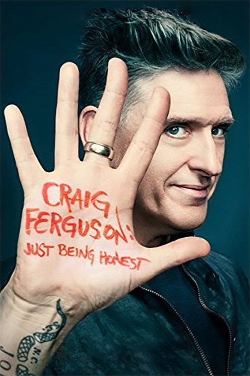 Постер фильма «Craig Ferguson: Just Being Honest»