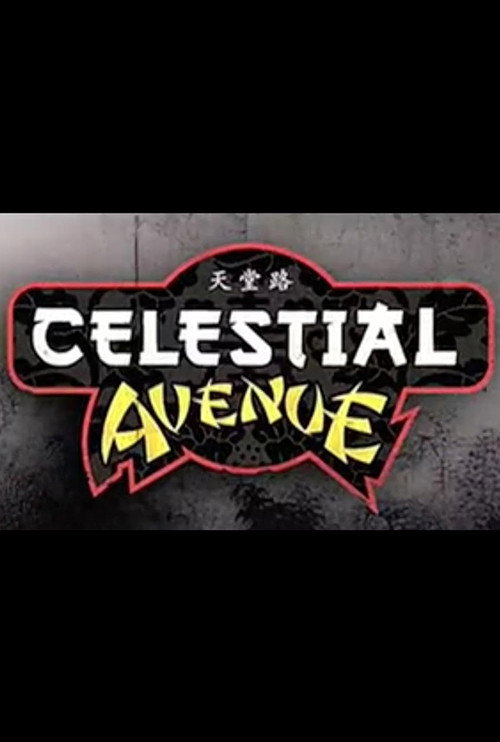 Постер фильма «Celestial Avenue»