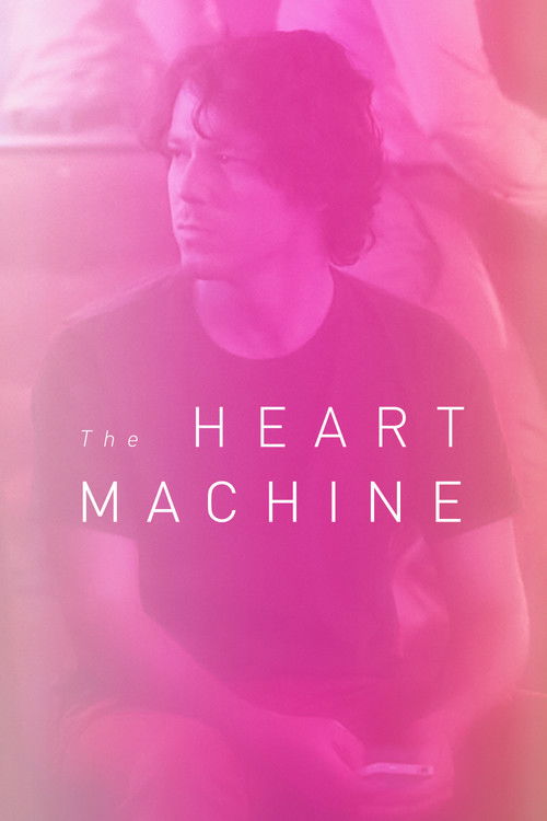Постер фильма «The Heart Machine»