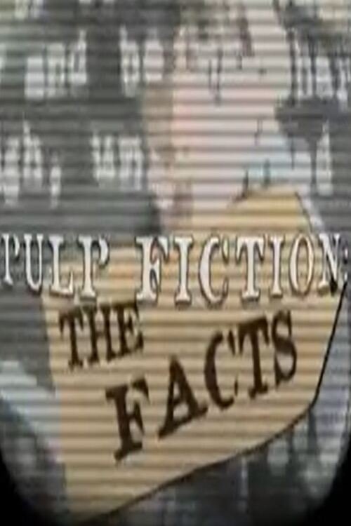 Постер фильма «Pulp Fiction: The Facts»