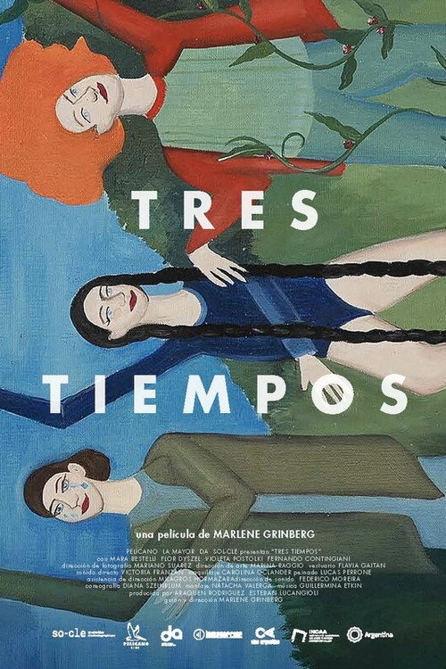 Постер фильма «Tres tiempos»