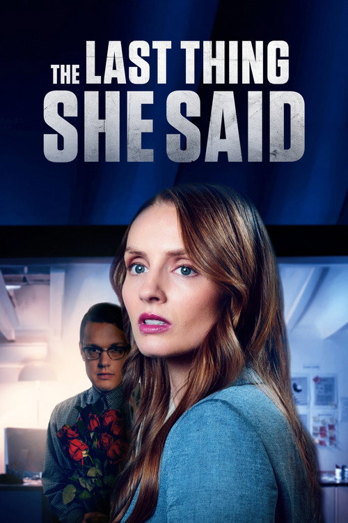 Постер фильма «The Last Thing She Said»