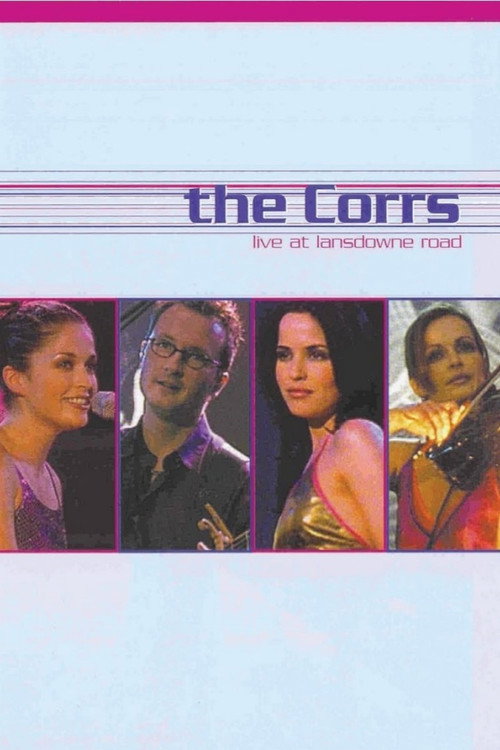 Постер фильма «The Corrs: Live at Lansdowne Road»