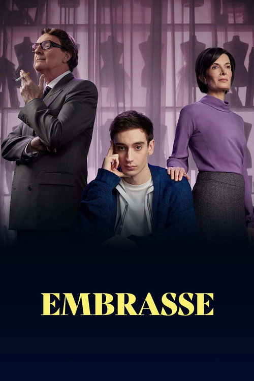 Постер фильма «Embrasse»