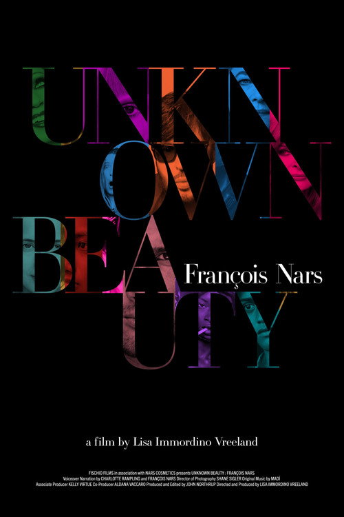 Постер фильма «Unknown Beauty: François Nars»
