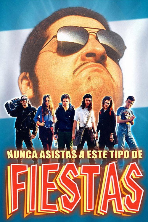 Постер фильма «Nunca asistas a este tipo de fiestas»