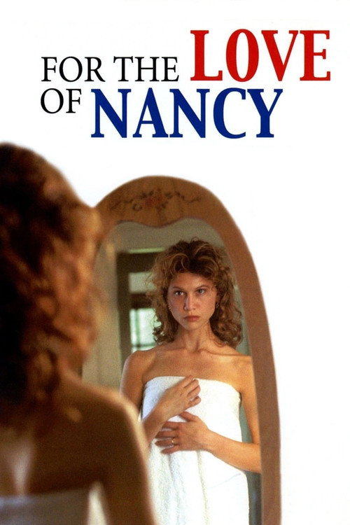 Постер фильма «For the Love of Nancy»