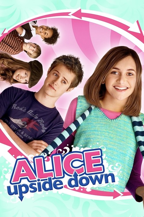 Постер фильма «Alice Upside Down»