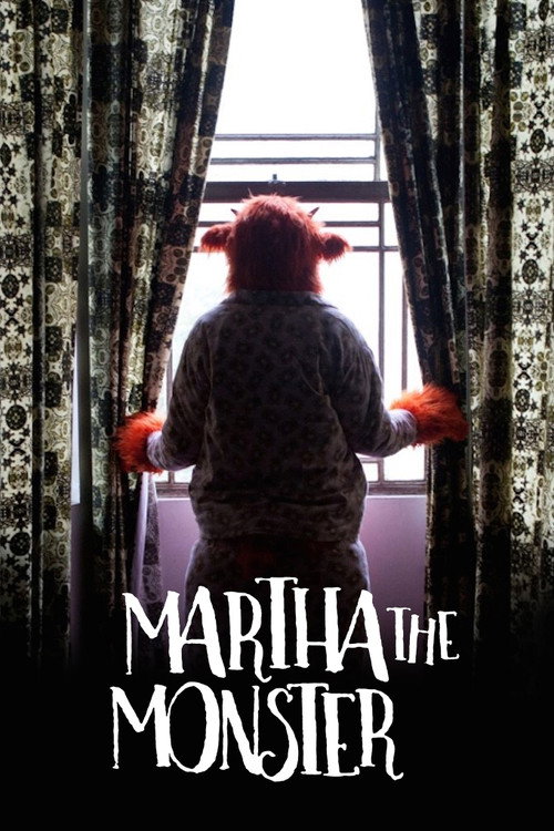 Постер фильма «Martha the Monster»