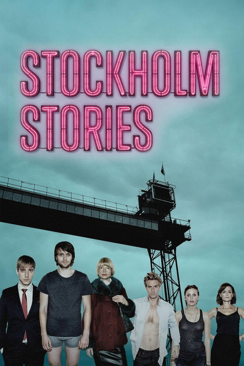Постер фильма «Stockholm Stories»