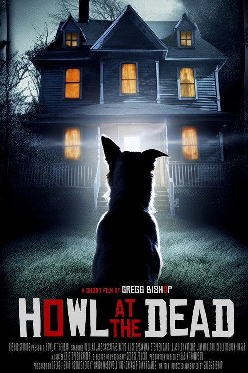 Постер фильма «Howl at the Dead»