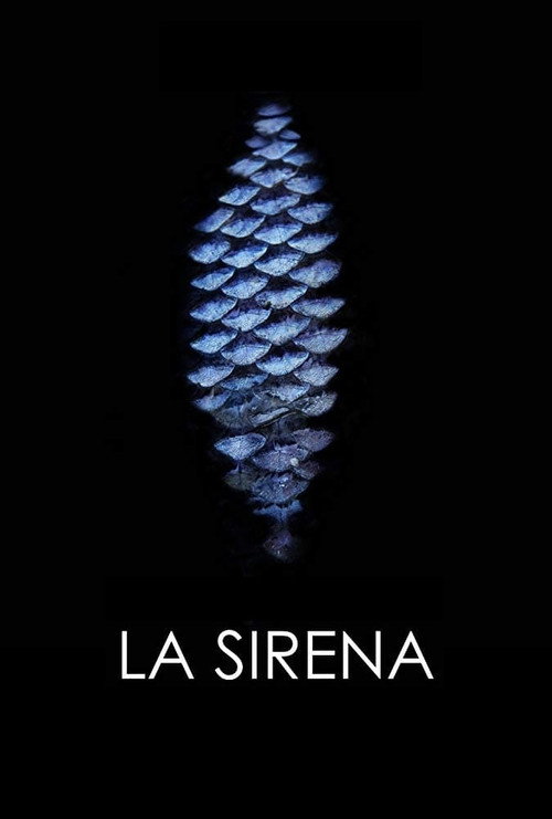 Постер фильма «La Sirena»
