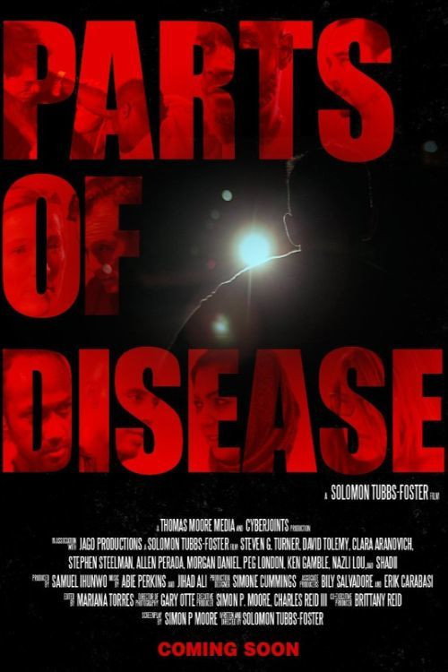 Постер фильма «Parts of Disease»