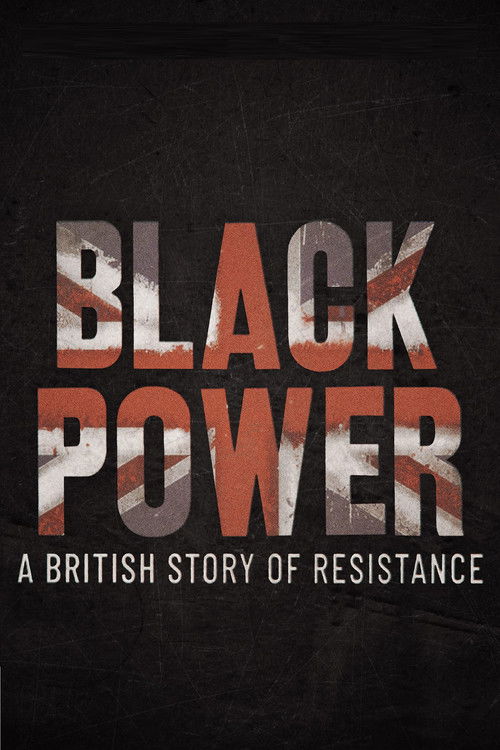 Постер фильма «Black Power: A British Story of Resistance»