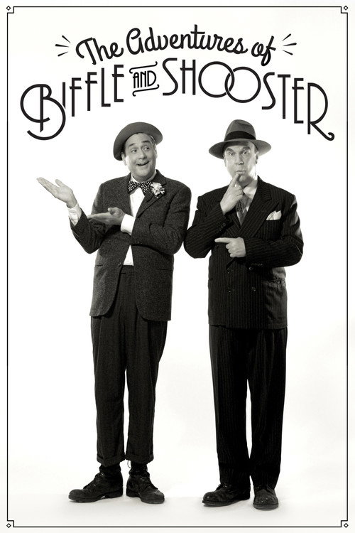 Постер фильма «The Adventures of Biffle and Shooster»