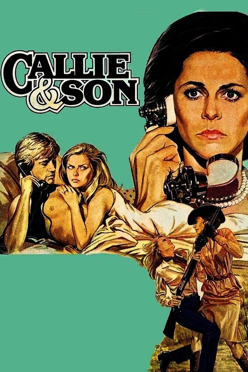 Постер фильма «Callie & Son»