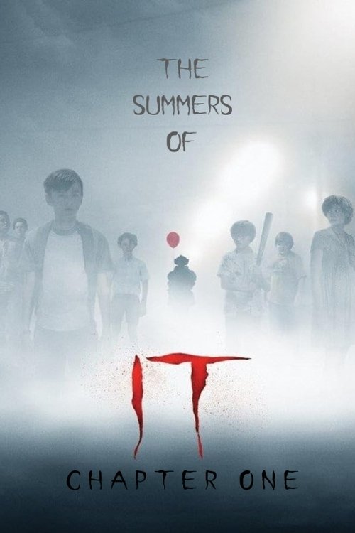 Постер фильма «The Summers of It – Chapter One: You'll Float Too»