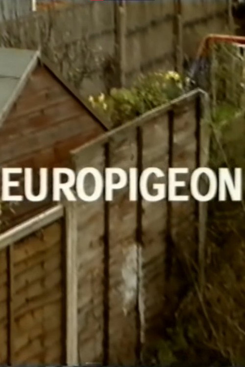 Постер фильма «Europigeon»