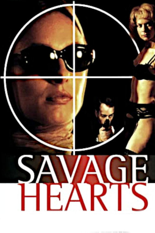 Постер фильма «Savage Hearts»