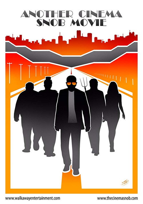 Постер фильма «Another Cinema Snob Movie»