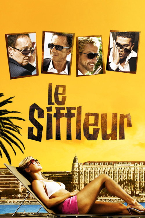 Постер фильма «Le Siffleur»
