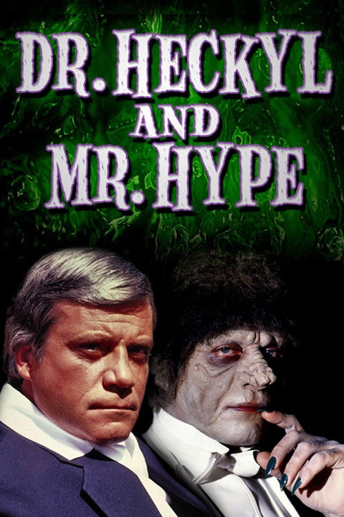 Постер фильма «Dr. Heckyl and Mr. Hype»