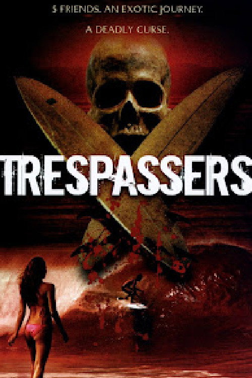 Постер фильма «Trespassers»