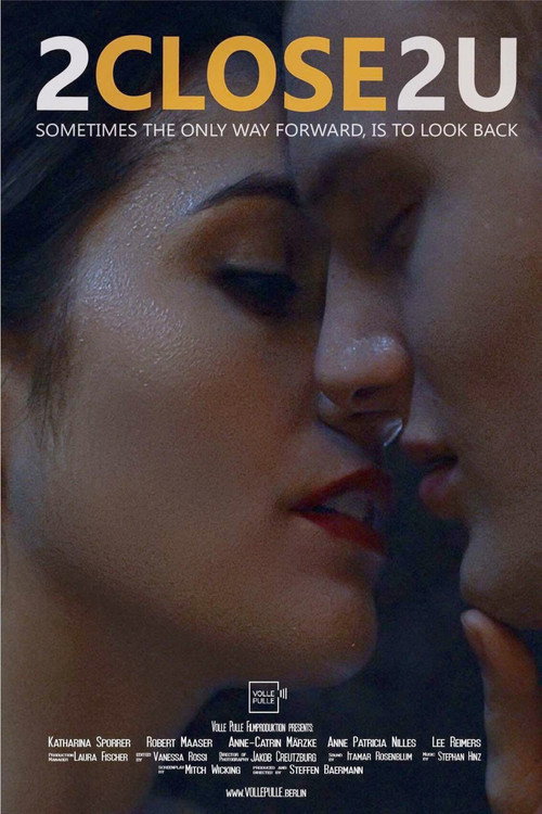 Постер фильма «2Close2U»