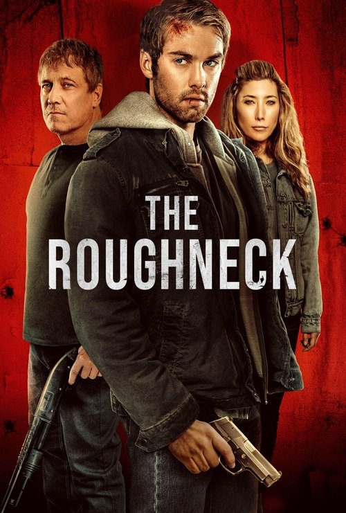 Постер фильма «The Roughneck»