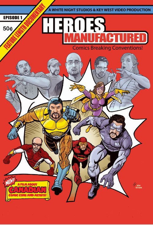 Постер фильма «Heroes Manufactured»