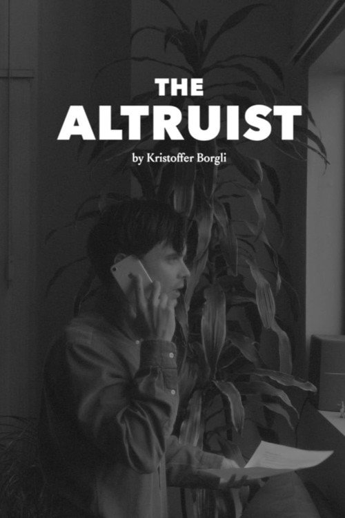 Постер фильма «The Altruist»