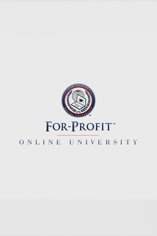 Постер фильма «For-Profit Online University»