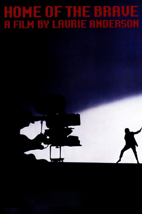 Постер фильма «Home of the Brave: A Film by Laurie Anderson»