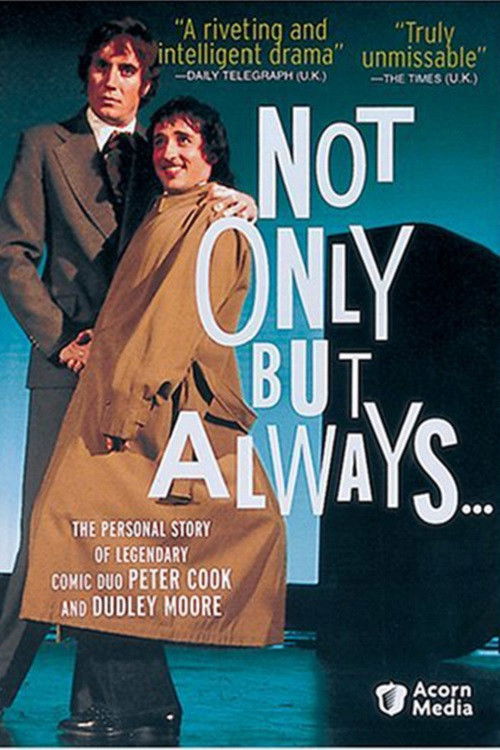 Постер фильма «Not Only But Always»