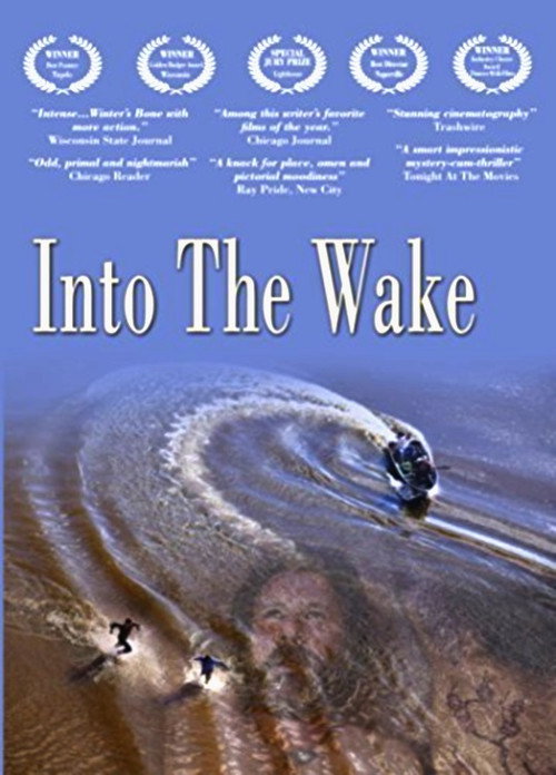 Постер фильма «Into the Wake»