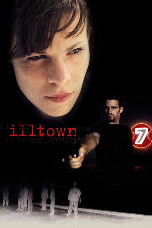 Постер фильма «Illtown»