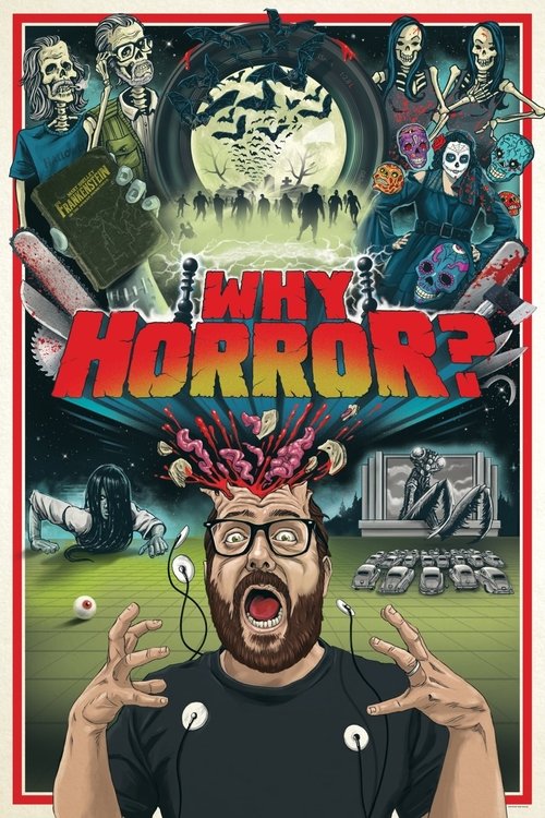 Постер фильма «Why Horror?»