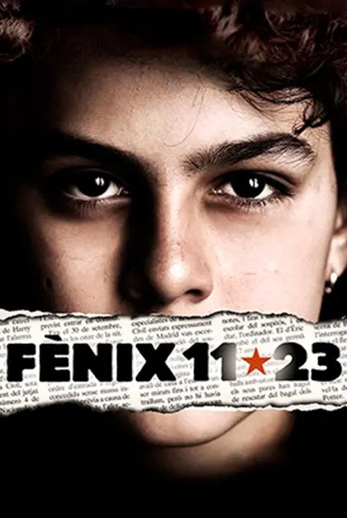 Постер фильма «Fènix 11-23»