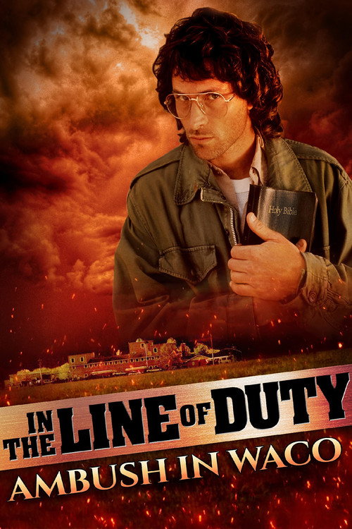 Постер фильма «In the Line of Duty: Ambush in Waco»