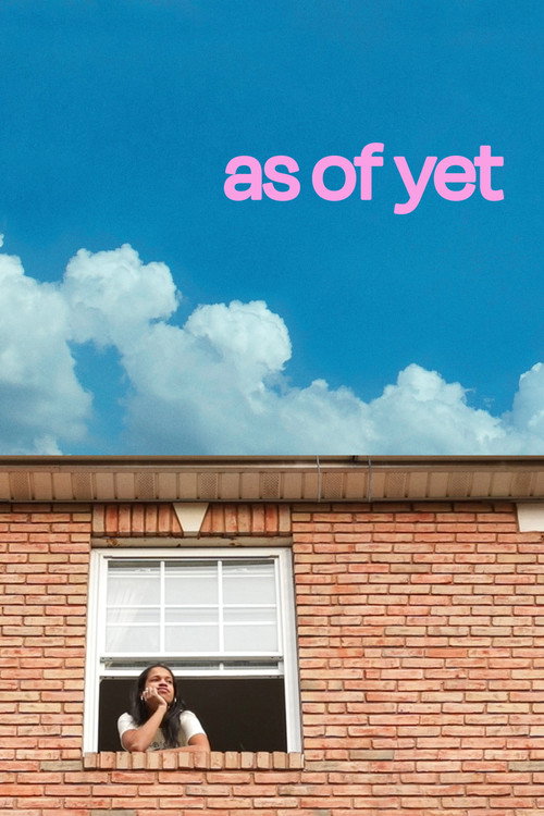 Постер фильма «As of Yet»