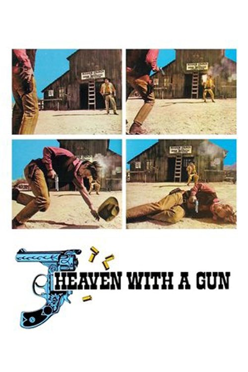 Постер фильма «Heaven with a Gun»