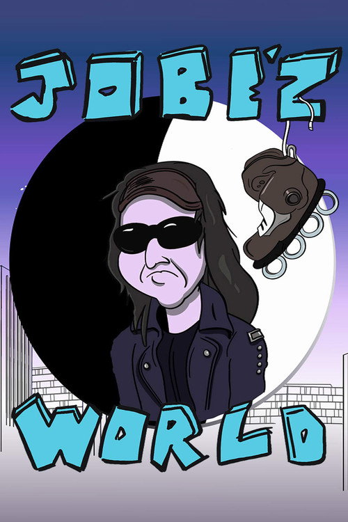 Постер фильма «Jobe'z World»
